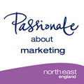 Passionate about Marketing - North East England